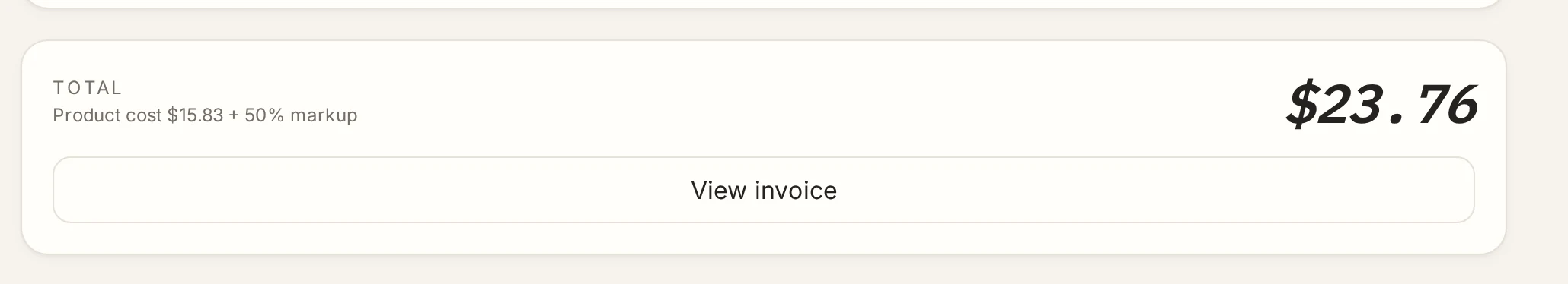 Ticket total of $23.76 from $15.83 product cost plus 50% markup